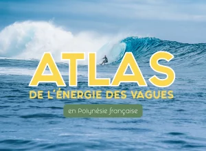 Lire la suite à propos de l’article Atlas de l’énergie des vagues de la Polynésie française